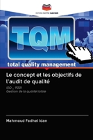 Le concept et les objectifs de l'audit de qualité 6202719214 Book Cover