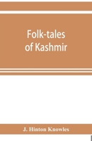 Folk-tales of Kashmir 9353921740 Book Cover