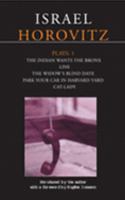 Plays 1: The Indian Wants the Bronx / Line / The Widow's Blind Date / Park Your Car in Harvard Yard / Cat-Lady 0413774899 Book Cover