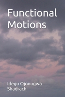 Functional Motions B0CW9TQ4ZN Book Cover