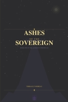 Ashes of the Sovereign B0HBHB1CHV Book Cover