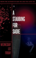 A Stabbing For Sadie 196723230X Book Cover