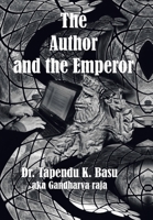 The Author and the Emperor 1665542322 Book Cover