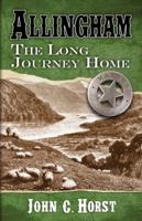 Allingham the Long Journey Home 1432829602 Book Cover