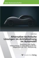 Alternative Technische Losungen Im Antriebsstrang Im Automobil 3639466853 Book Cover