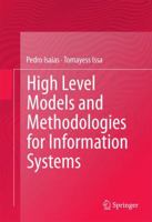 High Level Models and Methodologies for Information Systems 146149253X Book Cover