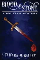 Blood & Stone (A Radazan Mystery) 1922904805 Book Cover