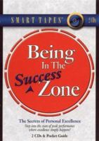 Being in the Success Zone 1589261771 Book Cover