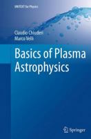 Basics of Plasma Astrophysics 8847058708 Book Cover