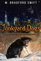 Junkyard Dogs 1930328168 Book Cover