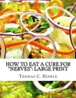 How to Eat, A Cure for Nerves 1145067506 Book Cover