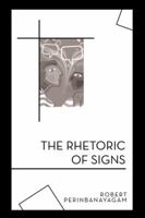 The Rhetoric of Signs 1480866202 Book Cover