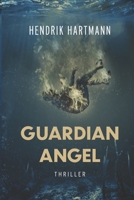 Guardian Angel B08XFMC2KX Book Cover
