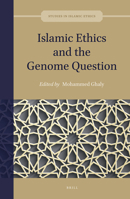 Islamic Ethics and the Genome Question 9004392122 Book Cover