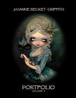 Jasmine Becket-Griffith: Portfolio Two 0557605997 Book Cover