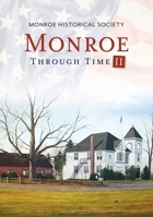 Monroe Through Time II 1635000548 Book Cover