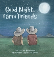 Good Night, Farm Friends B0CPF7XK8T Book Cover