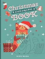 Christmas Coloring Book: Fun Children's Christmas Gift or Present for Toddlers & Kids - Beautiful Pages to Color with Santa Claus B08P3QTG6H Book Cover