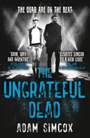 The Ungrateful Dead 1473230845 Book Cover