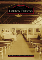Lorton Prisons 1467109347 Book Cover