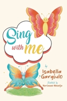 Sing with me 1834384087 Book Cover