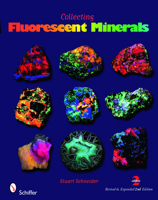 Collecting Fluorescent Minerals 0764320912 Book Cover