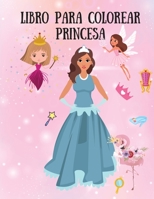 Libro para colorear princesa: Libro para colorear para ni�os con princesas, hadas y sirenas - 29 p�ginas null Book Cover