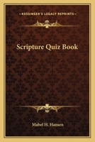 Scripture Quiz Book 1258986663 Book Cover