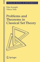 Problems and Theorems in Classical Set Theory 1441921400 Book Cover