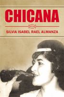 Chicana 1543473482 Book Cover