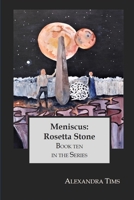 Meniscus: Rosetta Stone B09JDSPQ5L Book Cover