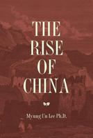 The Rise of China 1535303425 Book Cover