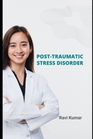 Post-traumatic stress disorder: PTSD B0C2SQ8R4R Book Cover