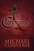 Communion 160813735X Book Cover