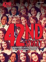 42nd Street: Piano/Vocal/Chords
