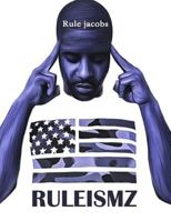 Ruleismz 1365029220 Book Cover