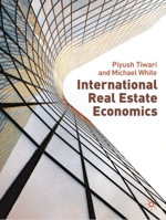 International Real Estate Economics 0230507581 Book Cover