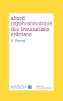 Abord psychosomatique des traumatises craniens: POD 2225847045 Book Cover