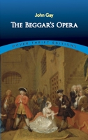 The Beggar's Opera 0882950371 Book Cover