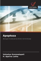 Apoptoza (Polish Edition) 6209793843 Book Cover