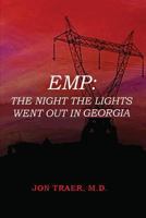 Emp: The Night the Lights Went Out in Georgia: None 1511471719 Book Cover