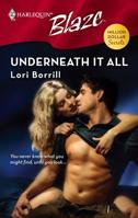 Underneath It All 0373793480 Book Cover