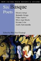 Six Basque Poets 1904614264 Book Cover