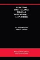 Design of Low-Voltage Bipolar Operational Amplifiers 1461363756 Book Cover