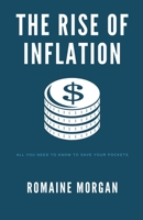 The Rise Of Inflation B0CQV6DQT4 Book Cover