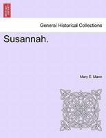 Susannah. SECOND IMPRESSION 1241199922 Book Cover