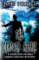 Sherlock Holmes, The Dracula Affair B0BBKQTRPB Book Cover