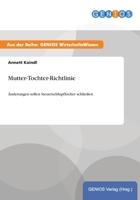 Mutter-Tochter-Richtlinie 373795884X Book Cover