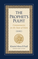 The Prophet's Pulpit: Commentaries on the State of Islam 1957063025 Book Cover