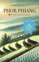 PHOR PHIANG: Die stille Kraft des Genug (German Edition) B0GGHWCGHS Book Cover